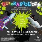 QueeraPOOLooza: Spooky Pool Party! on October 18, 2024